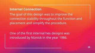 implant abutment and implant abutment connections.pptx