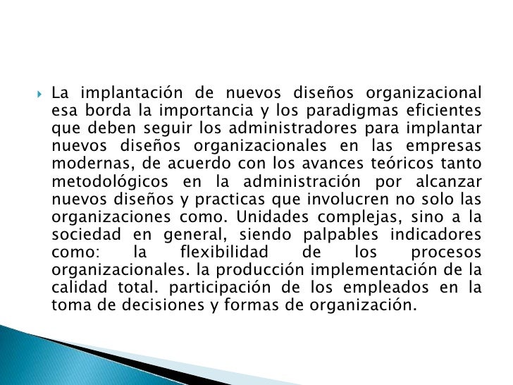 Implantación de nuevos diseños organizacionales