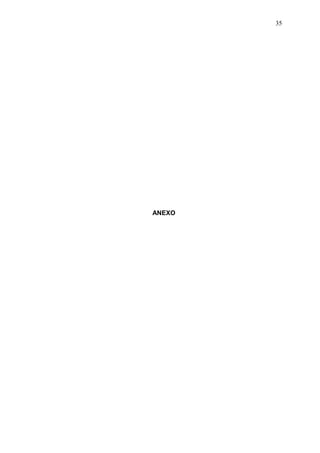 35
ANEXO
 