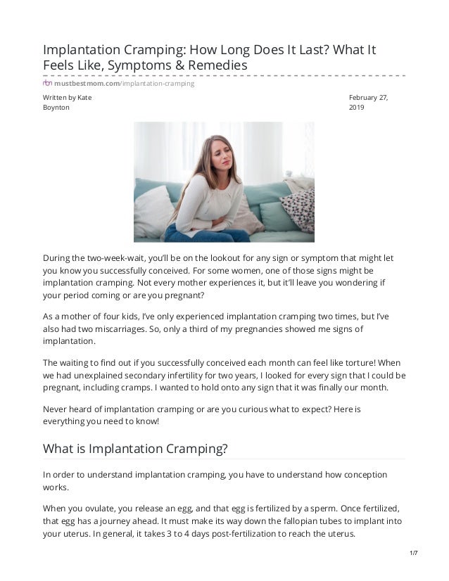 Implantation cramping how long does it last what it feels like sympto… Implantation cramping how long does it last what it feels like sympto…