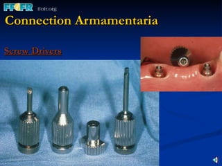 Connection Armamentaria Screw Drivers 