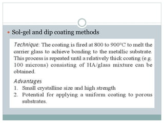  Sol-gel and dip coating methods 
 