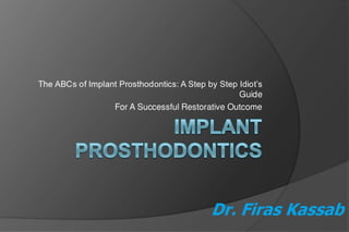 Implant prosthodontics