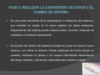 Verificar la integración adecuada de todos los componentes del software.