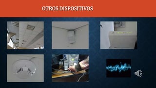 OTROS DISPOSITIVOS
 