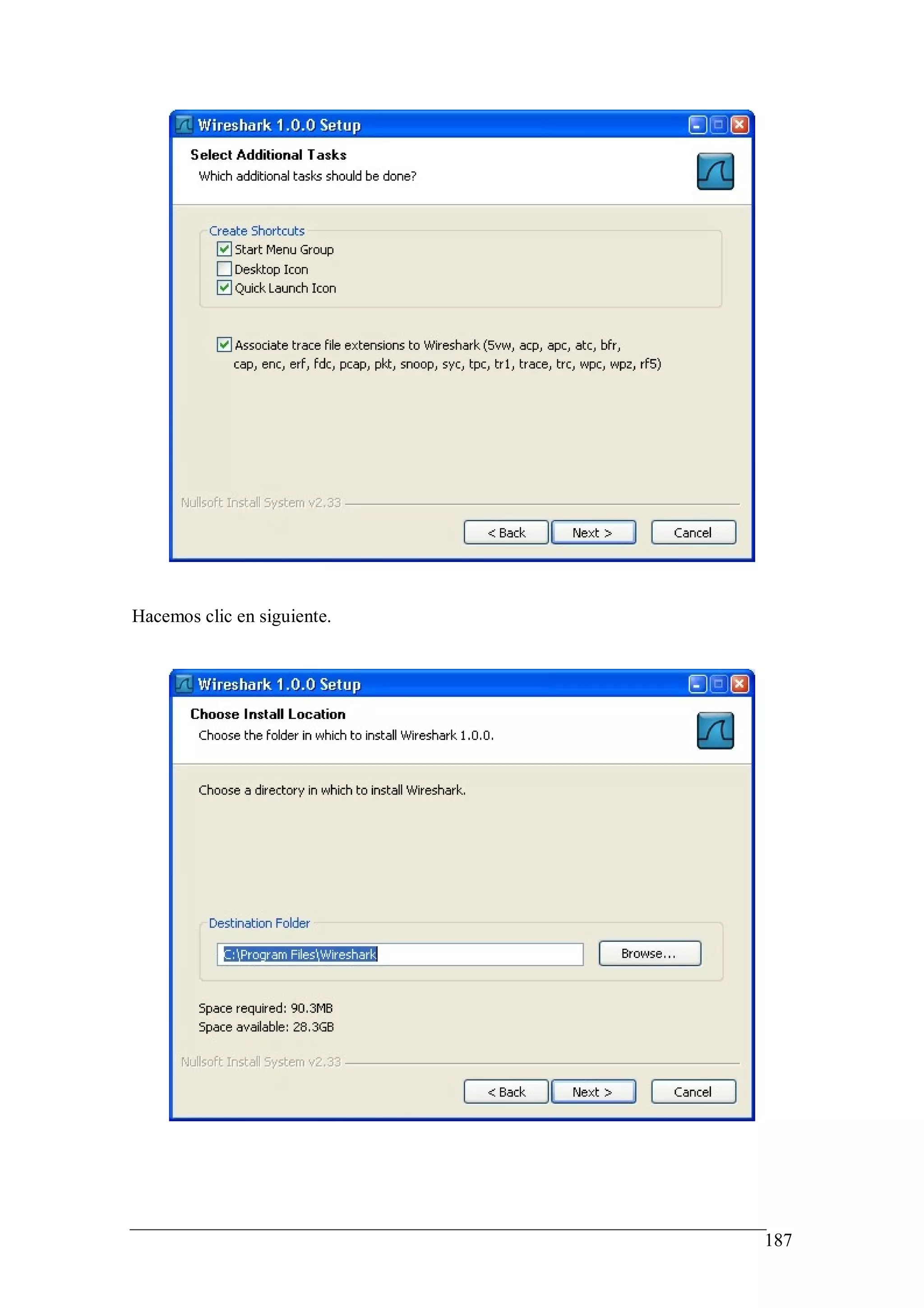 Hacemos clic en siguiente.




                             187
 