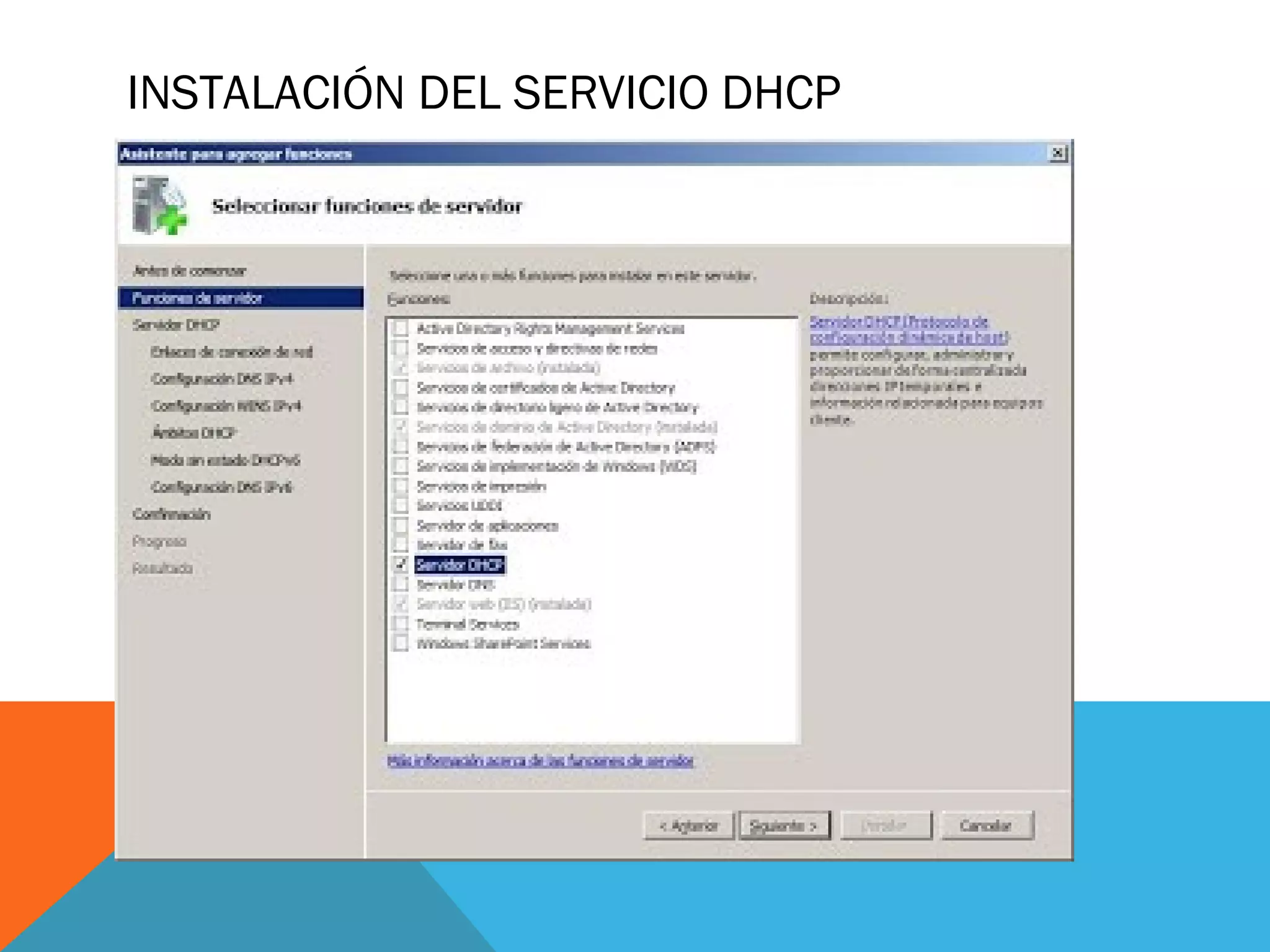INSTALACIÓN DEL SERVICIO DHCP
 