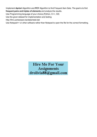 Implement Apriori Algorithm and PCY Algorithm to find Freque.pdf