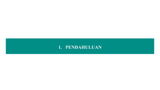 1. PENDAHULUAN
 