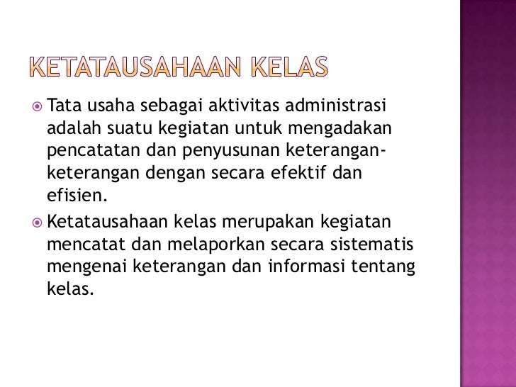 Implementasi ketatausahaan kelas dan fungsi guru di SDN 