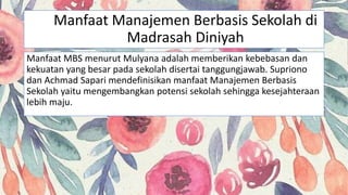 Implementasi manajemen berbasis sekolah di madrasah diniyah ppt madin ...