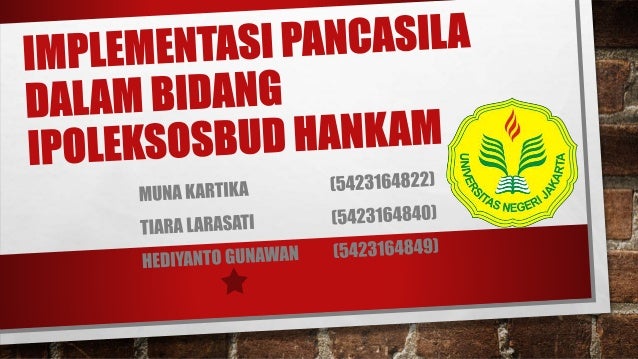 Implementasi Pancasila Dalam Bidang Ipoleksosbudhankam