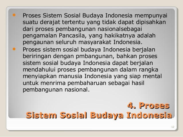 Sosial budaya implementasi sistem sosial budaya indonesia