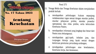 No. 17 Tahun 2023
tentang
Kesehatan •
 