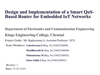 Design and Implementation of a Smart QoS-Based Router for Embedded IoT ...
