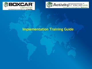 Implementation Training Guide 