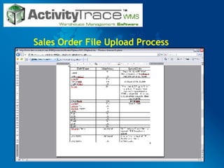 Sales Order File Upload Process 