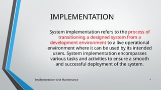 Implementation And Maintenance {SAD}.pptx