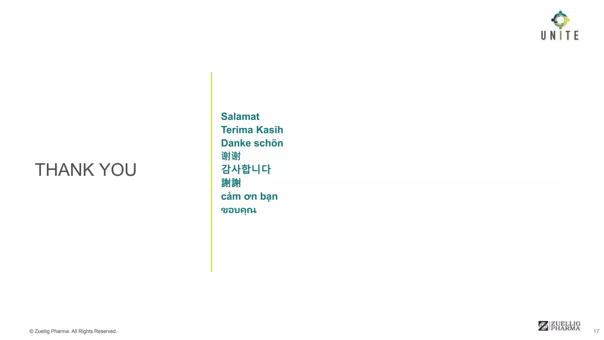 © Zuellig Pharma. All Rights Reserved. 17
 