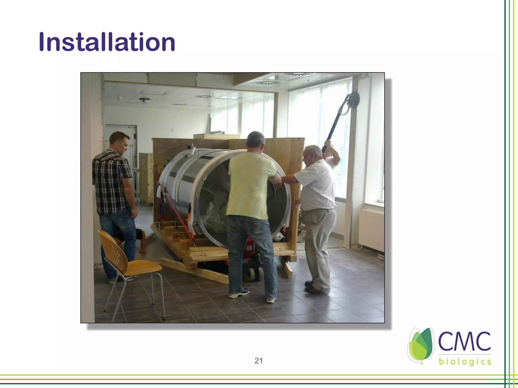 Installation




               21
 