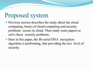 IMPLEMENTATION OF DNA CRYPTOGRAPHY IN CLOUD COMPUTING AND.pptx