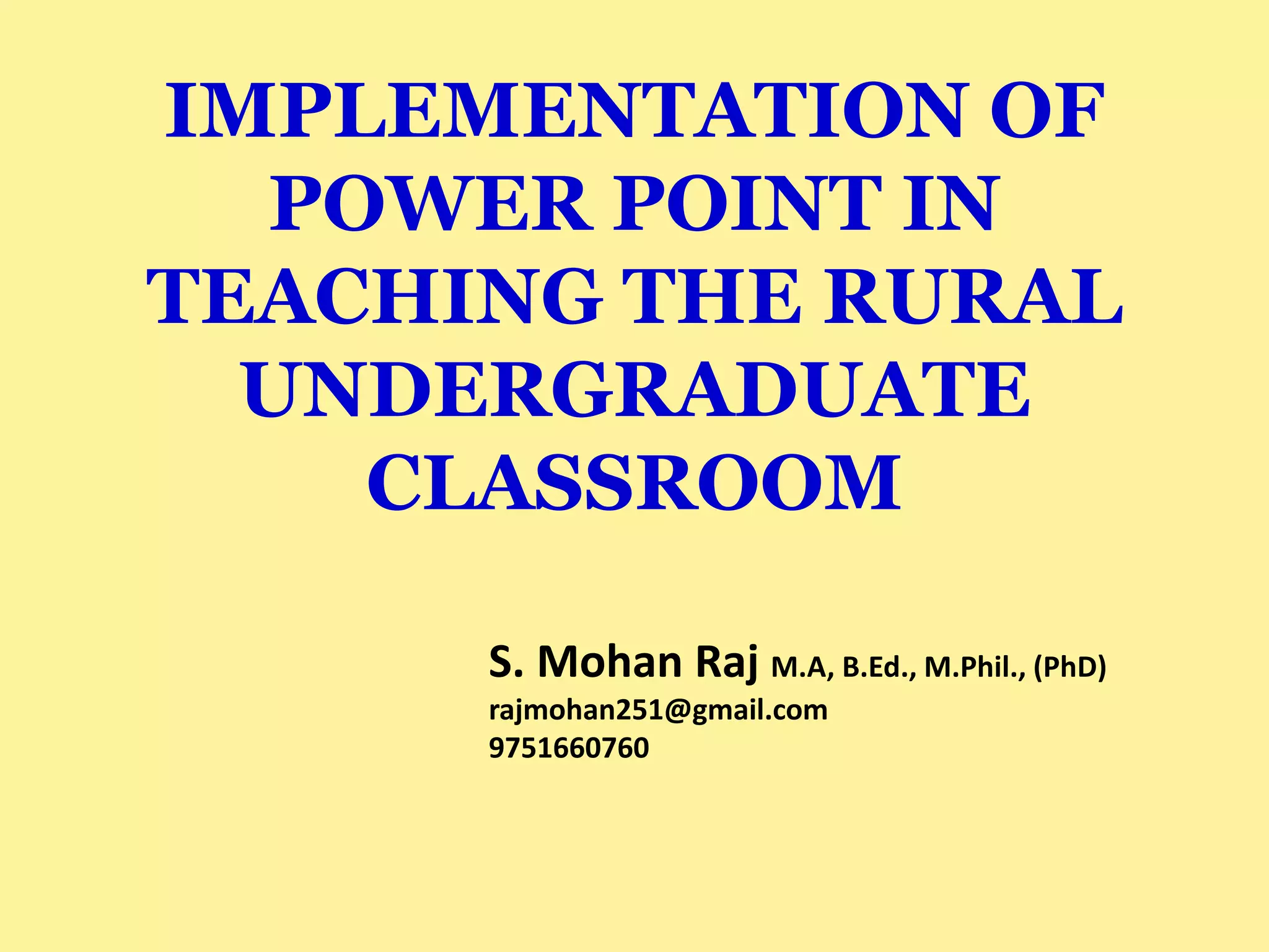 Implementation of PowerPoint in the Rural Undergraduate classroom ...