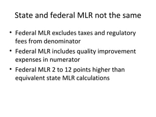 Implementation Of The Minimum Medical Loss Ratio | PPT