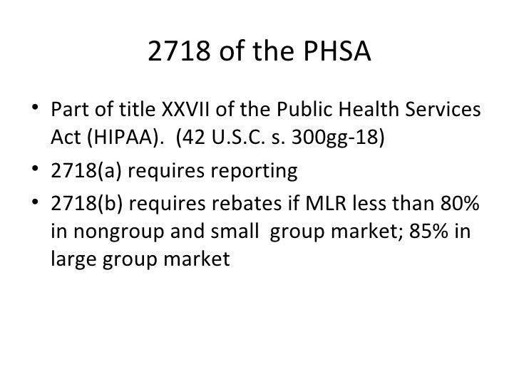 Implementation Of The Minimum Medical Loss Ratio