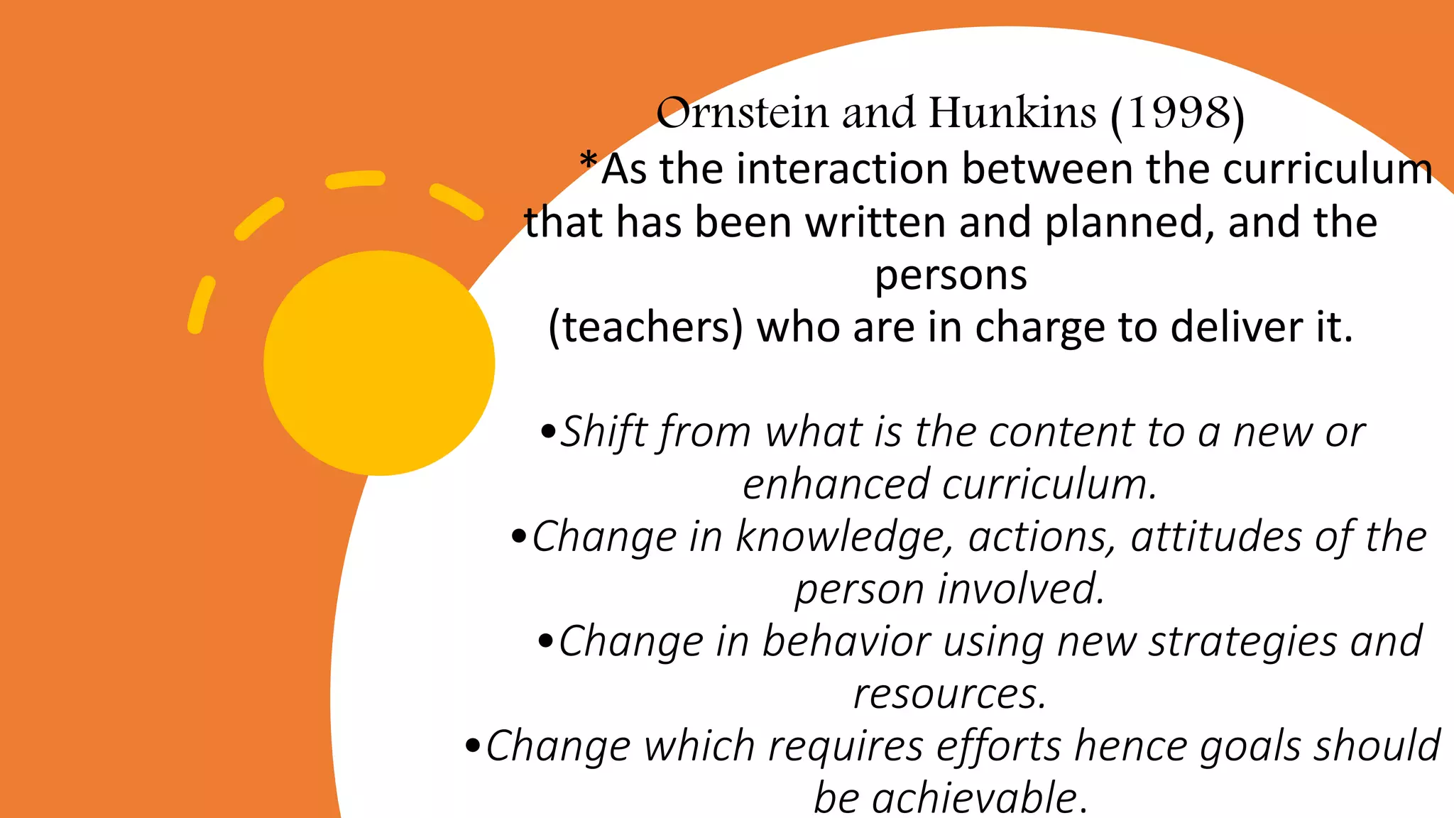IMPLEMENTING-THE-DESIGNED-CURRICULUM-AS-CHANGE-PROCESS.pptx