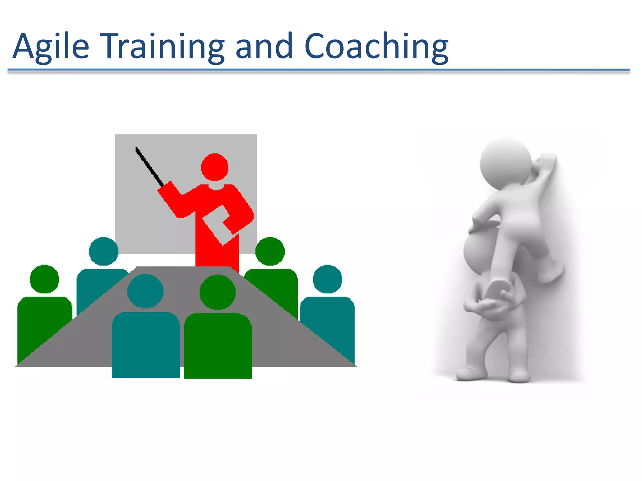 Agile Training and Coaching
 