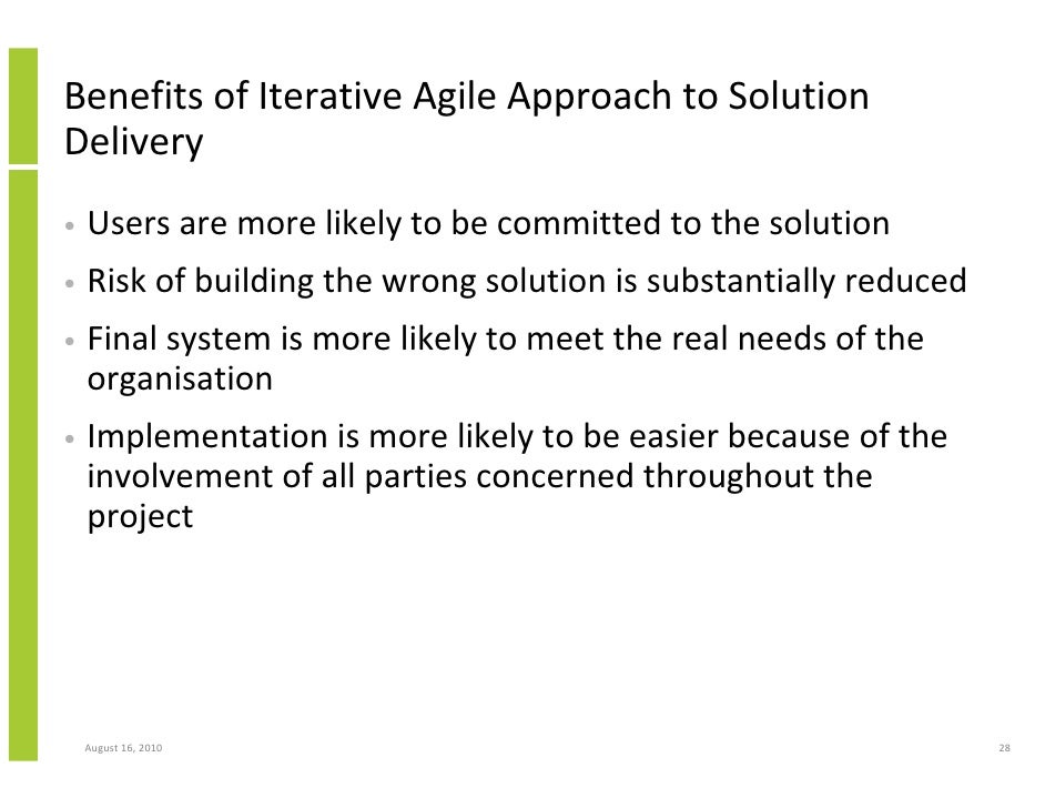 Implementing agile iterative project delivery approach and achieving