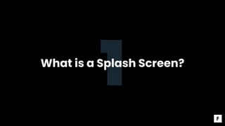 Slash Screen.pdf Implementing a Splash Screen in Android: Full Guide | PDF
