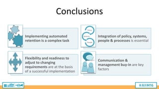 [AIIM16] Implementing Automated Retention at the European Central Bank ...