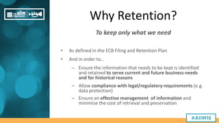 [AIIM16] Implementing Automated Retention at the European Central Bank ...