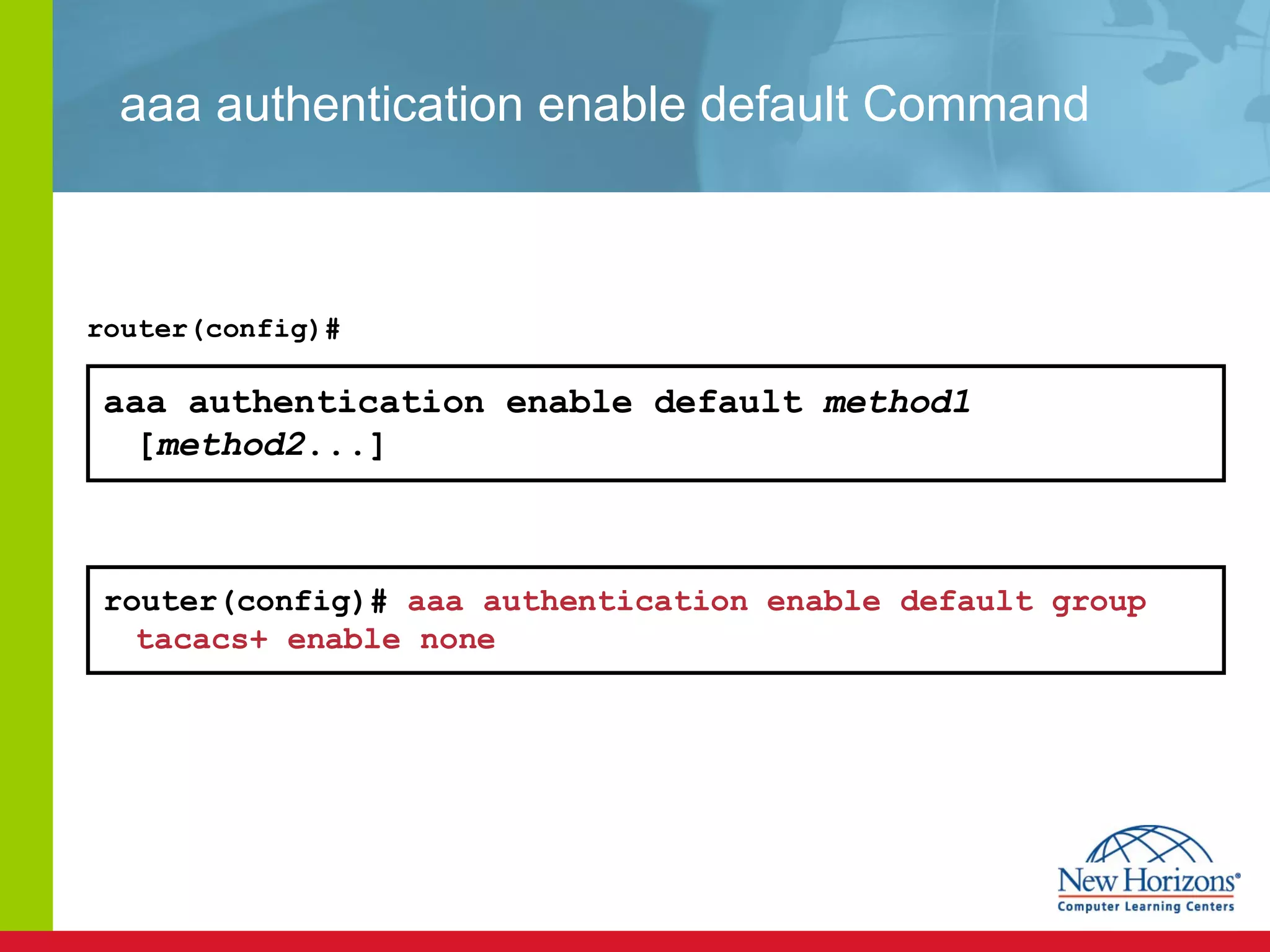 aaa authentication enable default Command