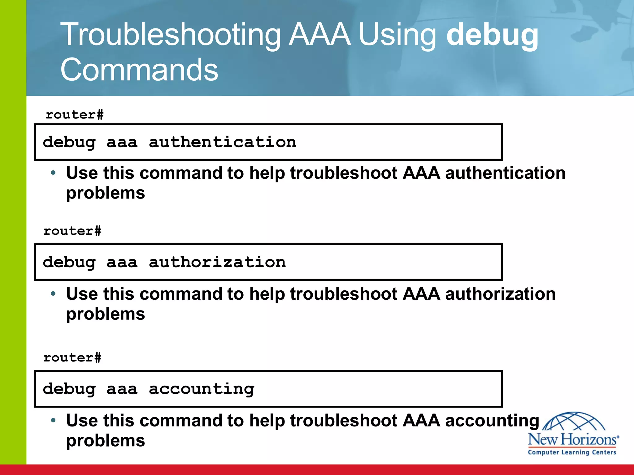Troubleshooting AAA Using debug Commands