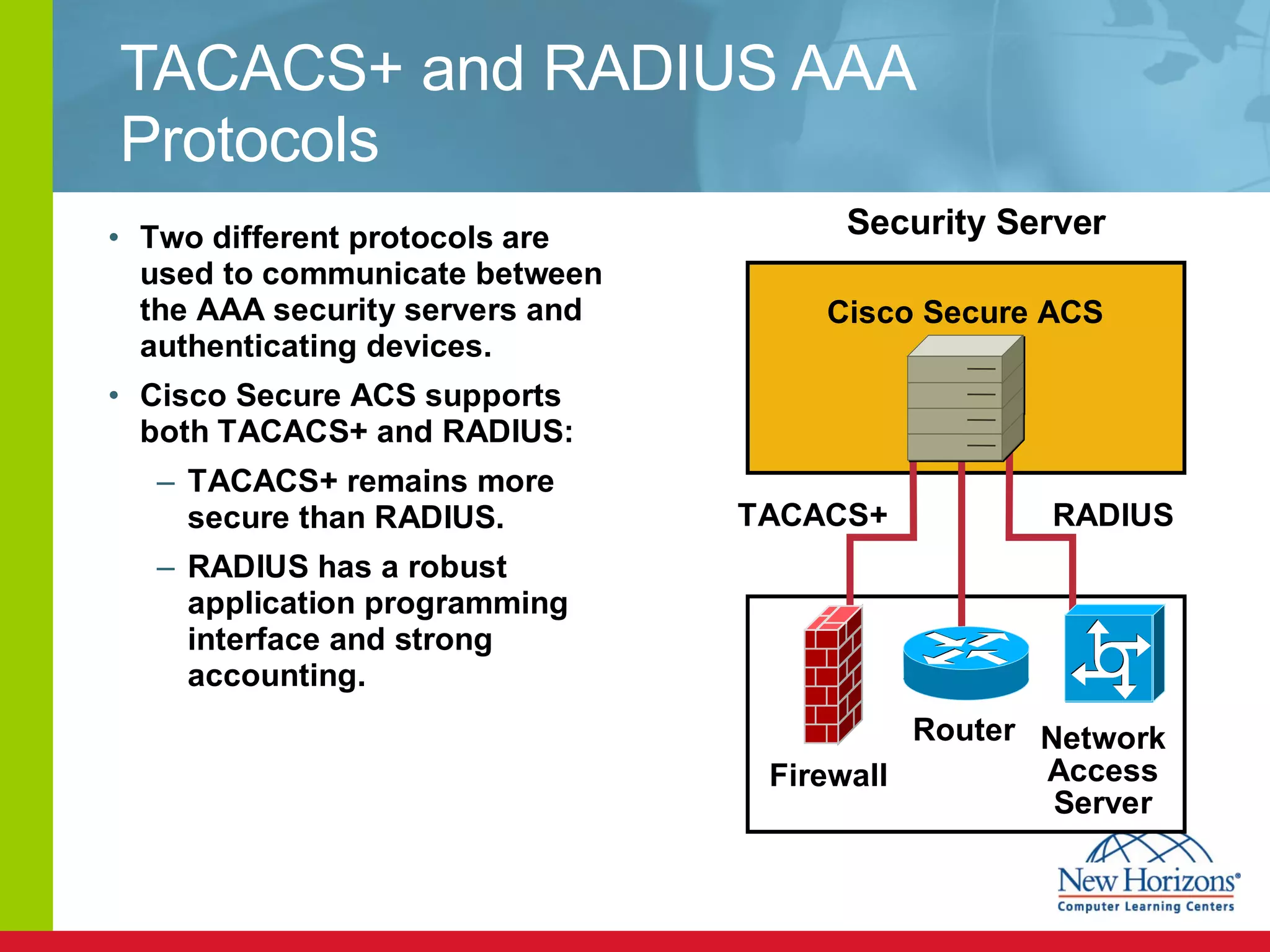 TACACS+ and RADIUS AAA Protocols