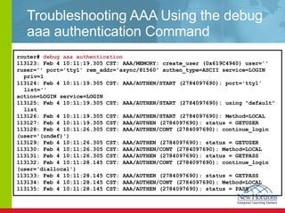 Troubleshooting AAA Using the debug aaa authentication Command