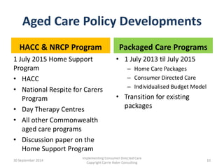 Implementing consumer directed care | PPTX