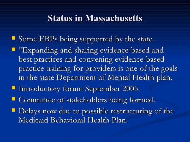 Implementing Evidencebased Practice (EBPs) in Mental