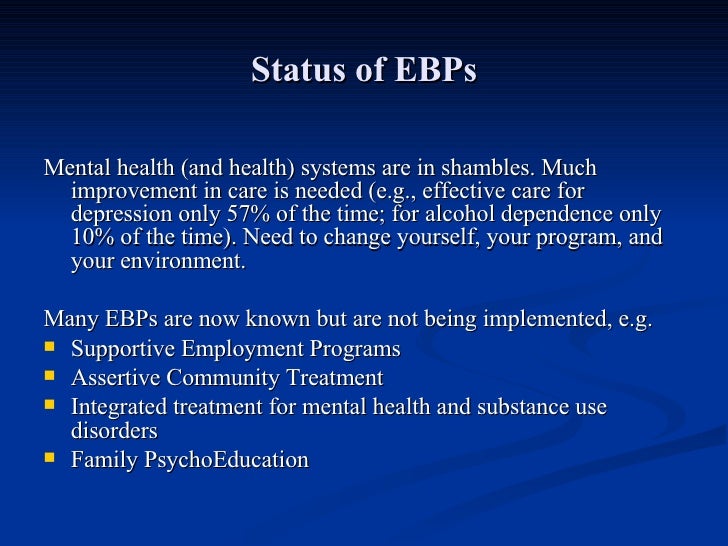Implementing Evidencebased Practice (EBPs) in Mental