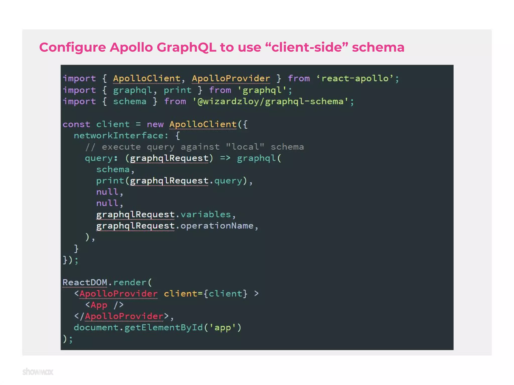 Configure Apollo GraphQL to use “client-side” schema 