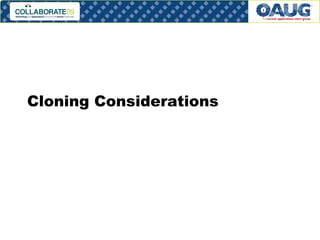 Cloning Considerations 