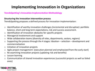 Implementing  Innovation  in  Organizations  
                    Innovation  Implementation  Methodology  
    
Structuri...