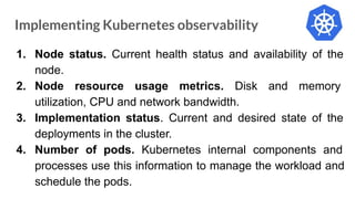 Observability Implementation Implementing Observability for Kubernetes.pdf