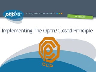 Implementing The Open/Closed Principle
 