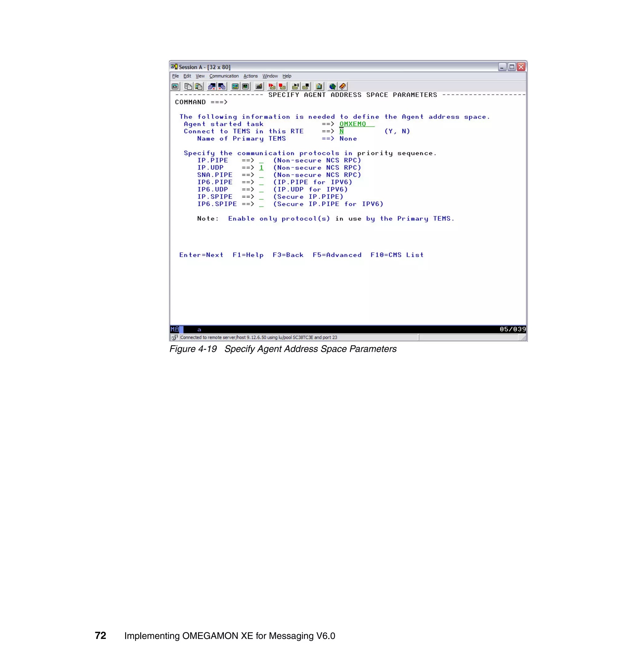 Figure 4-19 Specify Agent Address Space Parameters




72   Implementing OMEGAMON XE for Messaging V6.0
 