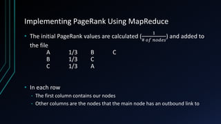 Implementing page rank algorithm using hadoop map reduce