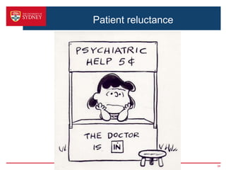 Patient reluctance
34
 