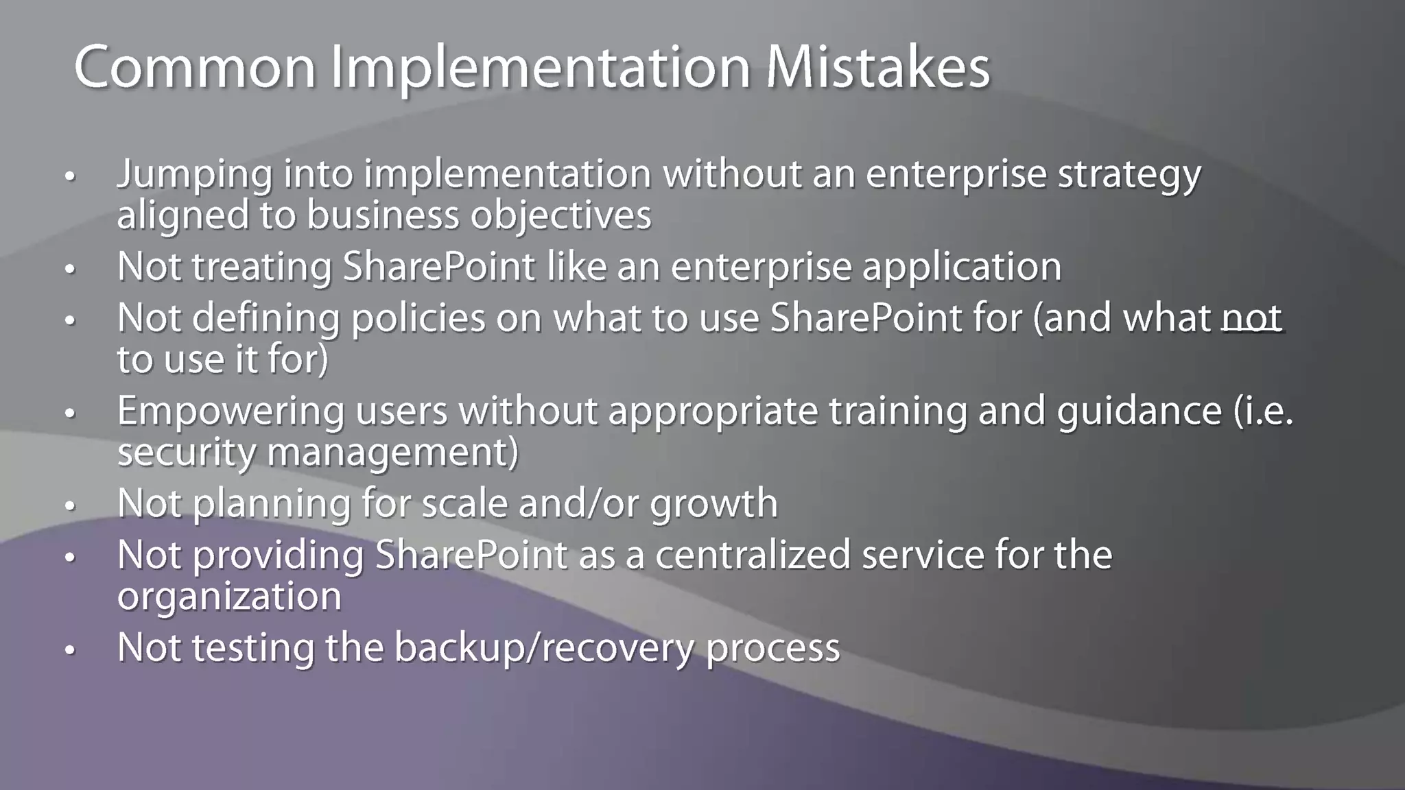 SharePoint 2010 Minimizes Key 2007 RisksImprovements in integrationExpanded ECM capabilitiesExpanded search applicationsImprovements in application lifecycle managementImproved scalabilityLess coding for workflow apps